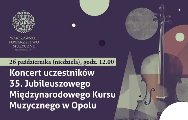Koncert uczestników 35. Jubileuszowego Międzynarodowego Kursu Muzycznego w Opolu
