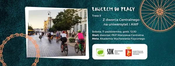 Rowerem do pracy: z Dworca Centralnego przez Uniwersytet Warszawski na AWF