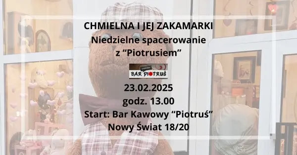 Chmielna i jej zakamarki | Niedzielne spacerowanie z Piotrusiem