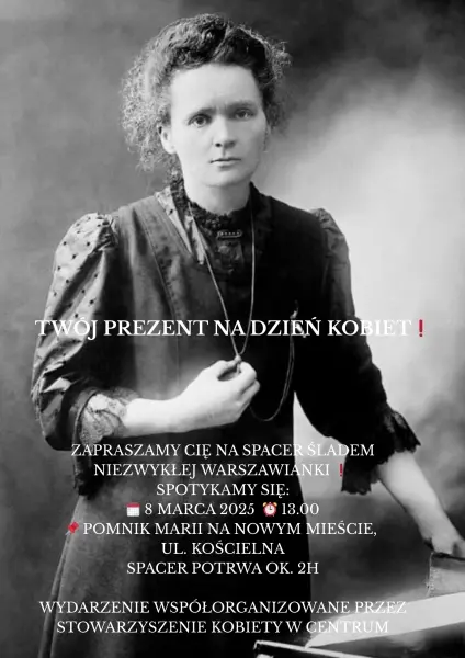 Spacer z przewodnikiem śladami Marii Skłodowskiej-Curie