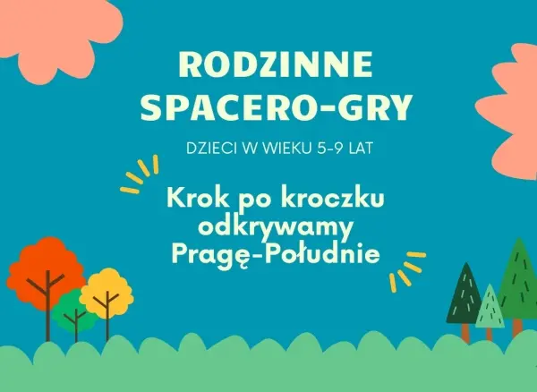 Rodzinna spacero-gra „Krok po kroczku odkrywamy Kamionek"
