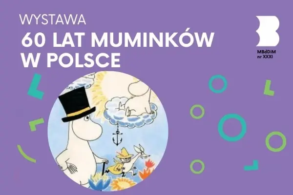 WYSTAWA | 60-lecie Muminków w Polsce