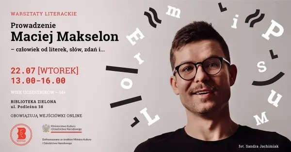 Warsztaty literackie z Maciejem Makselonem w Bibliotece w Zielonej