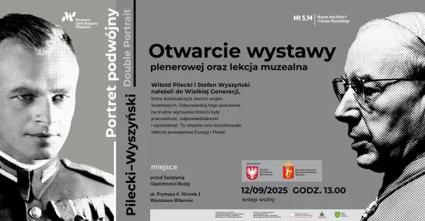 WERNISAŻ WYSTAWY „PILECKI-WYSZYŃSKI. PORTRET PODWÓJNY”