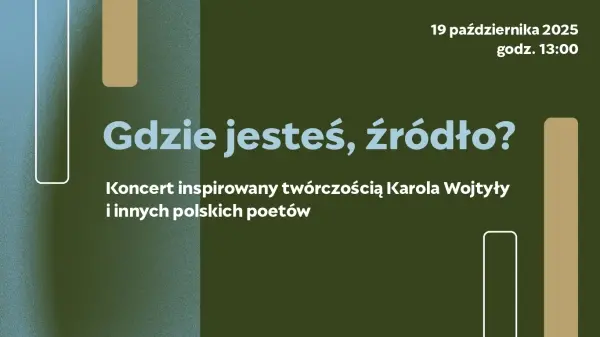 Gdzie jesteś, źródło?