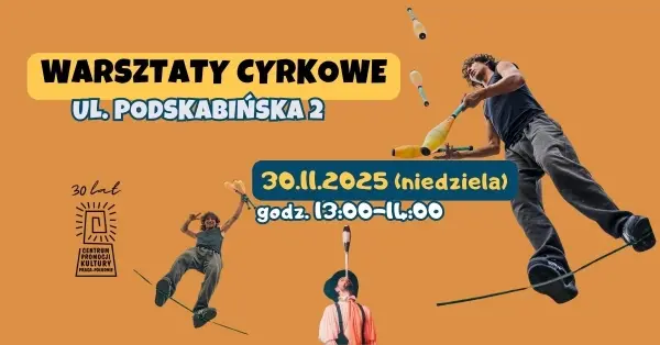 Warsztaty cyrkowe w Centrum Promocji Kultury