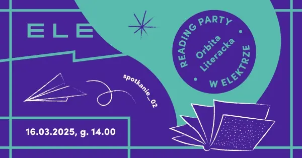 ORBITA LITERACKA: Reading Party #spotkanie 2