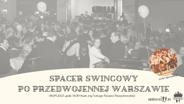 Swingowy spacer z przewodnikiem i kapelą po przedwojennej roztańczonej Warszawie