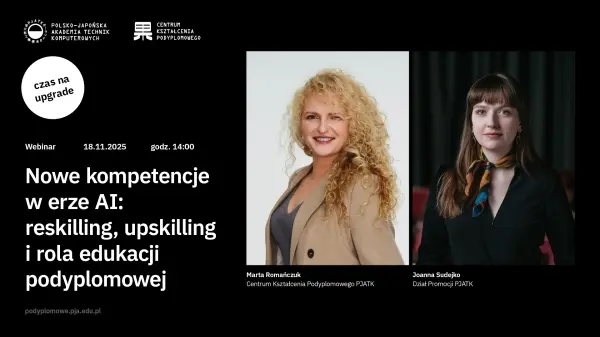 Nowe kompetencje w erze AI: reskilling, upskilling i rola edukacji podyplomowej | Bezpłatny webinar
