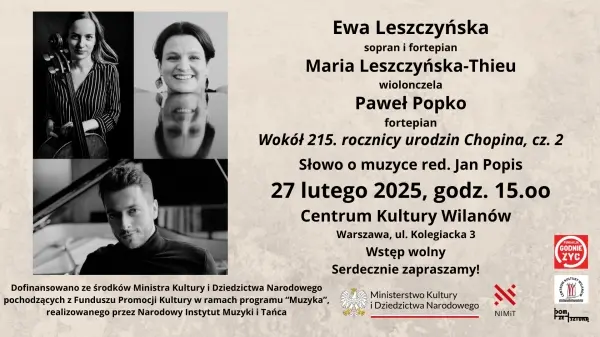 "Wokół 215. rocznicy urodzin Chopina, cz. 2" - koncert