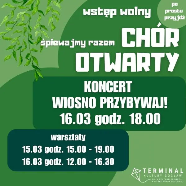 Wiosno przybywaj! - Chór Otwarty Śpiewajmy Razem