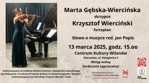 Recital Marty Gębskiej-Wiercińskiej (skrzypce) i Krzysztofa Wiercińskiego (fortepian)