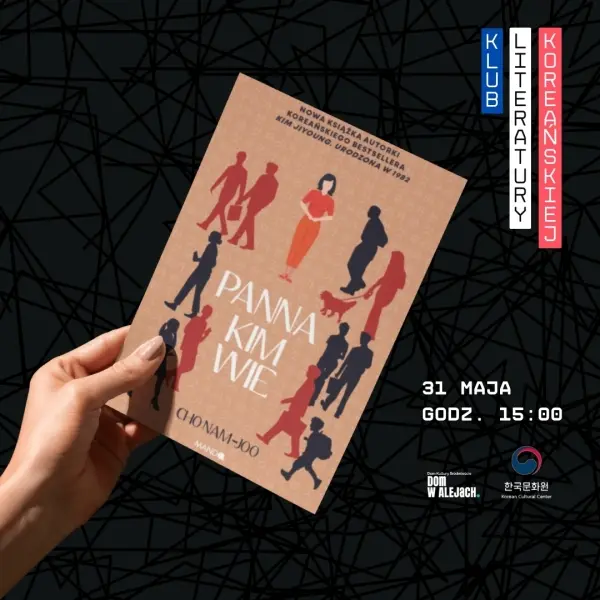 Klub Literatury Koreańskiej • „Panna Kim wie” • Cho Nam-Joo