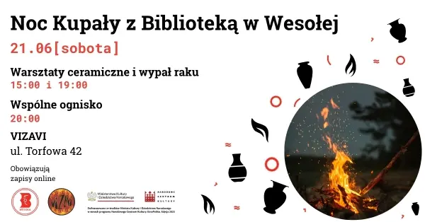 Noc Kupały z Biblioteką w Wesołej | warsztaty ceramiczne [godz. 15:00 i 19:00]