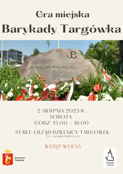 Barykady Targówka - gra miejska