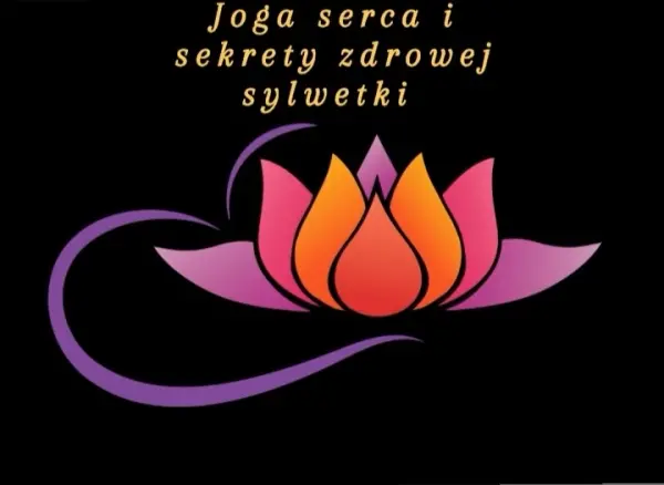 Joga serca i sekrety zdrowej sylwetki