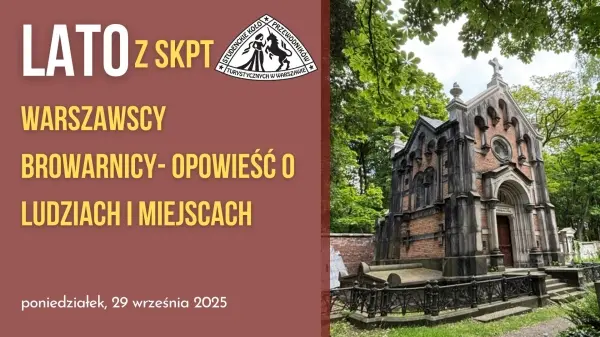 Warszawscy browarnicy - opowieść o ludziach i miejscach