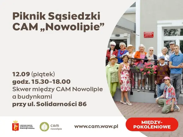 Piknik sąsiedzki CAM "Nowolipie"