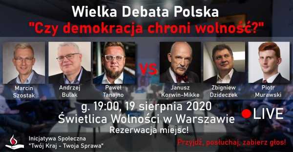Wielka Debata Polska: "Czy demokracja chroni wolność?"