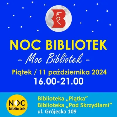 Noc Bibliotek na Ochocie 