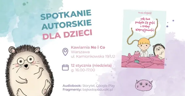 Spotkanie autorskie dla dzieci. Gość specjalny: Jeż Maurycy