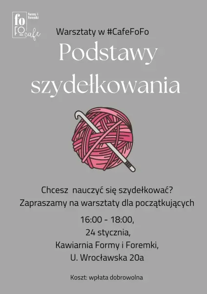 Podstawy szydełkowania | Warsztaty w #CafeFoFo 