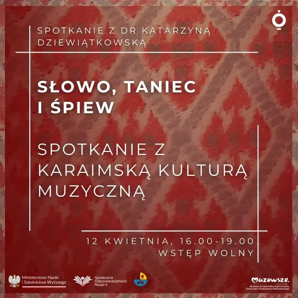 Słowo, taniec i śpiew – spotkanie z karaimską kulturą muzyczną