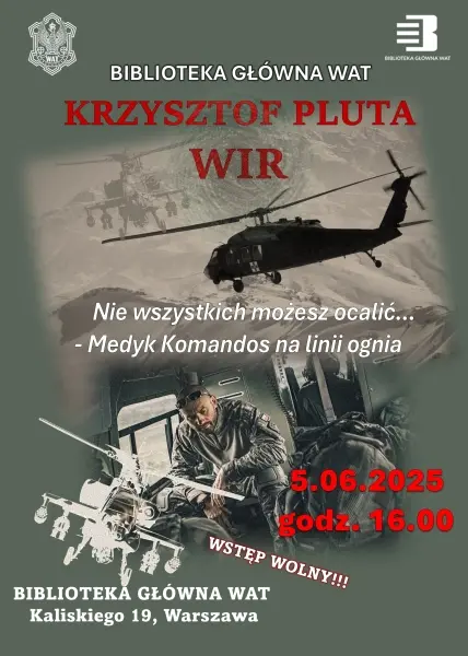 WIR Krzysztof Pluta - "Nie wszystkich możesz ocalić..." Komandos Medyk na linii ognia 