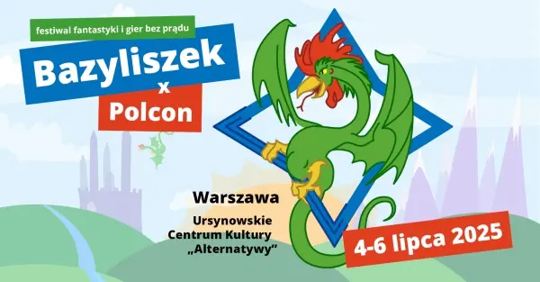Bazyliszek x Polcon 2025