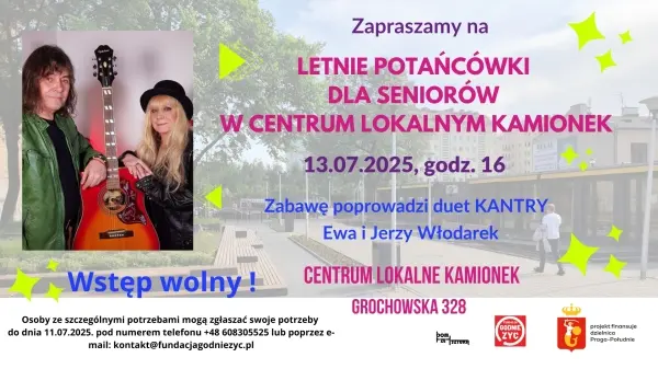 Letnia potańcówka dla Seniorów z duetem KANTRY na Kamionku