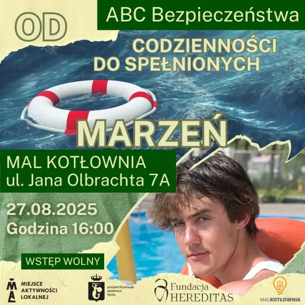 Od codzienności do spełnionych MARZEŃ | ABC Bezpieczeństwa