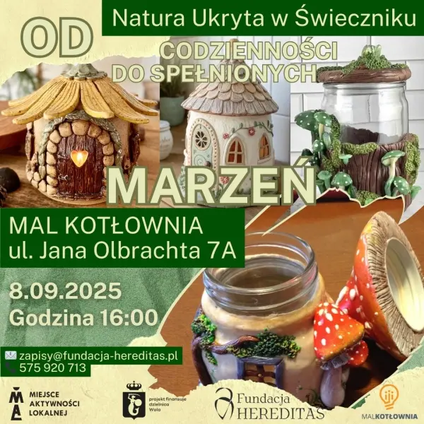 Od codzienności do spełnionych MARZEŃ | Natura Ukryta w Świeczniku