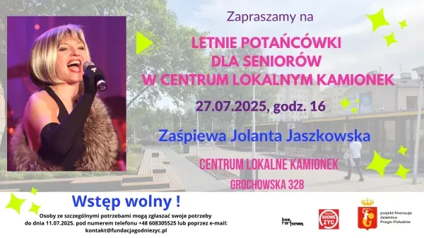 Letnia potańcówka dla Seniorów z Jolantą Jaszkowską na Kamionku