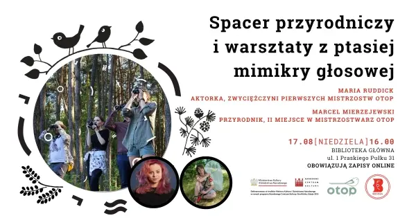 Spacer przyrodniczy i warsztaty z ptasiej mimikry głosowej w Bibliotece w Wesołej