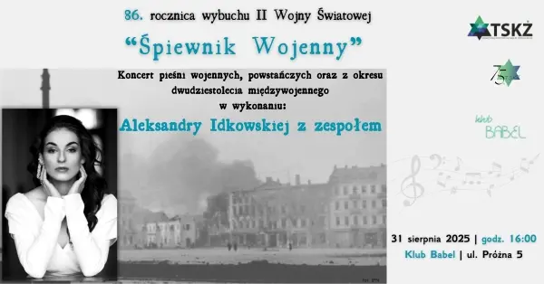 "Śpiewnik Wojenny" | koncert Aleksandry Idkowskiej w 86. rocznicę wybuchu II Wojny Światowej