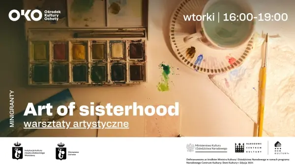 Art of Sisterhood - warsztaty artystyczne | art workshops