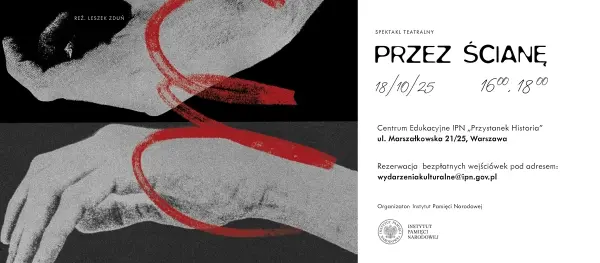 Spektakl PRZEZ ŚCIANĘ