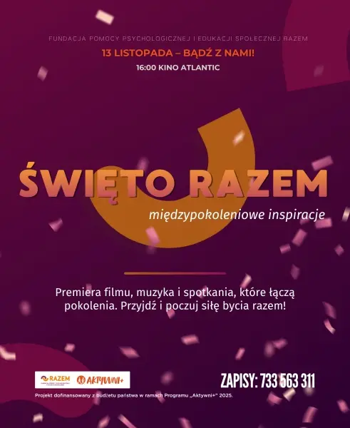 Święto Razem – międzypokoleniowe inspiracje