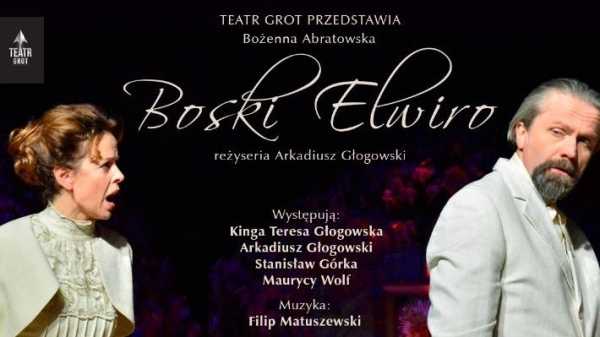 Teatr Grot "Boski Elwiro"