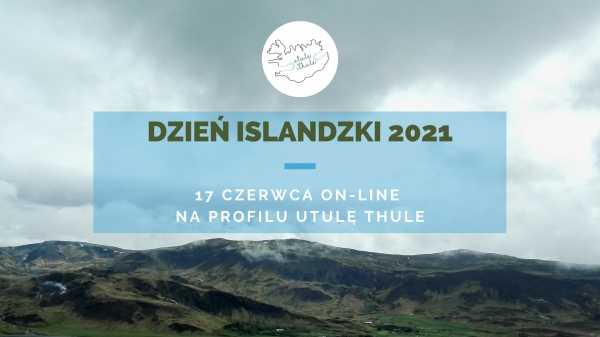 DZIEŃ ISLANDZKI 2021 (on-line)