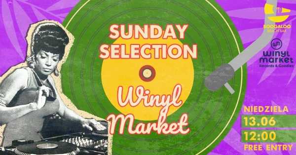 Winyl Market / Sunday Selection