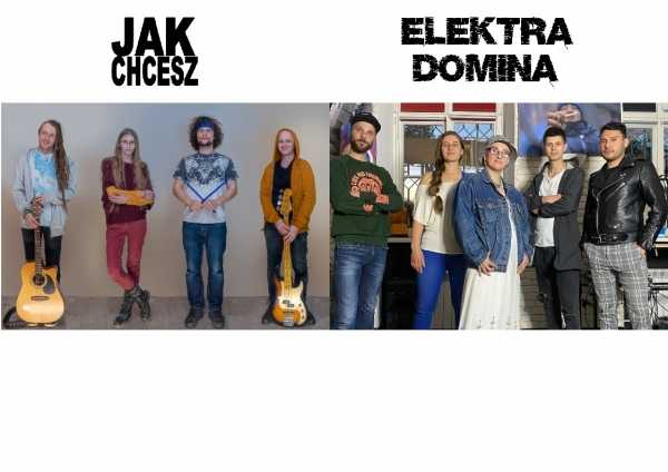 Jak Chcesz + Elektra Domina + Jam session 