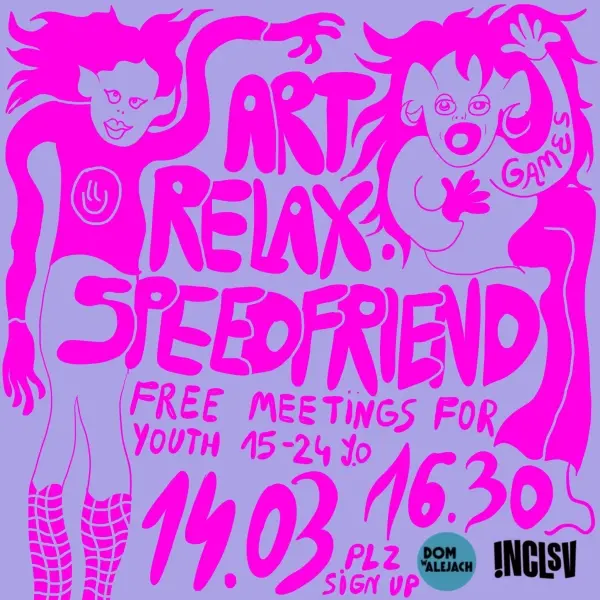 Art relax speedfriendin youth meetings 15-22 y.o 