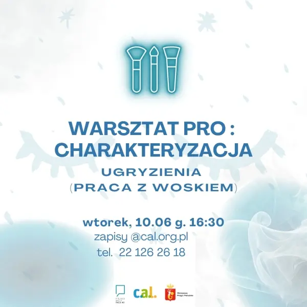 Warsztaty pro: charakteryzacja - ugryzienia (praca woskiem)