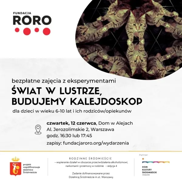 Zajęcia z eksperymentami - "Świat w lustrze, budujemy kalejdoskop!" [godz. 16:30 i 17:45]