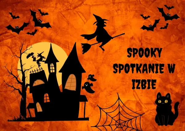 Spooky spotkanie w Izbie