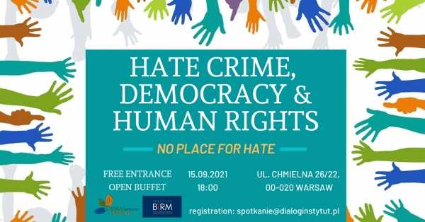 PANEL: HATE, DEMOCRACY AND HUMAN RIGHTS