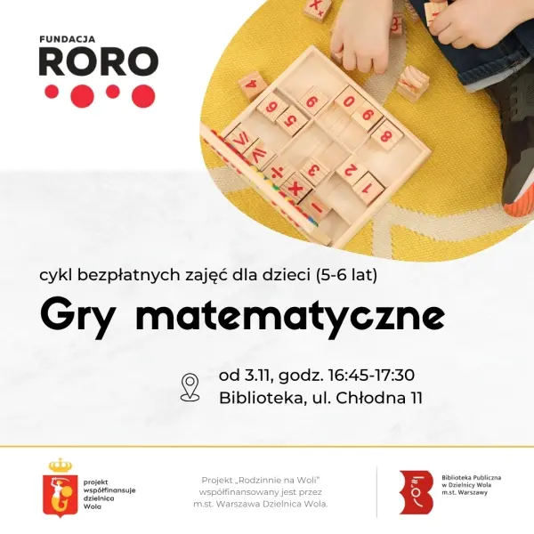 Gry matematyczne – cykl 5 spotkań dla rodzin z dziećmi w wieku 5-6 lat