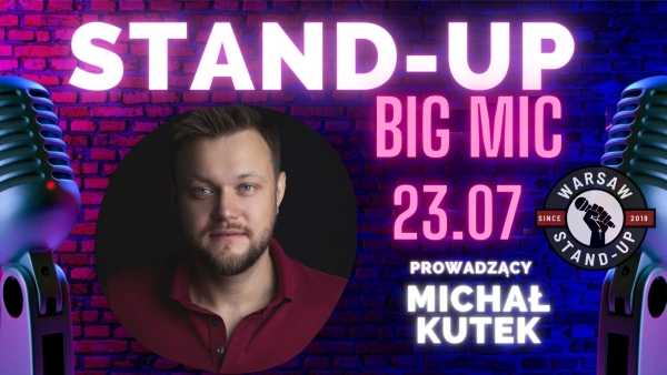 Stand-up Big Mic x Michał Kutek