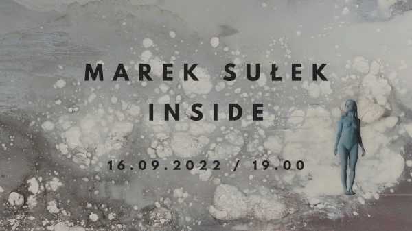 Inside - wystawa malarstwa Marka Sułka